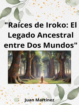 cover image of "Raíces de Iroko